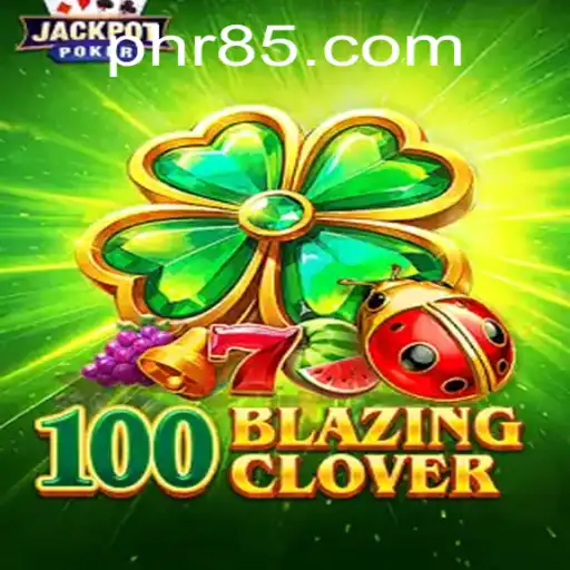 Discover the Excitement of 100BlazingClover: A Comprehensive Introduction to the Game and Rules